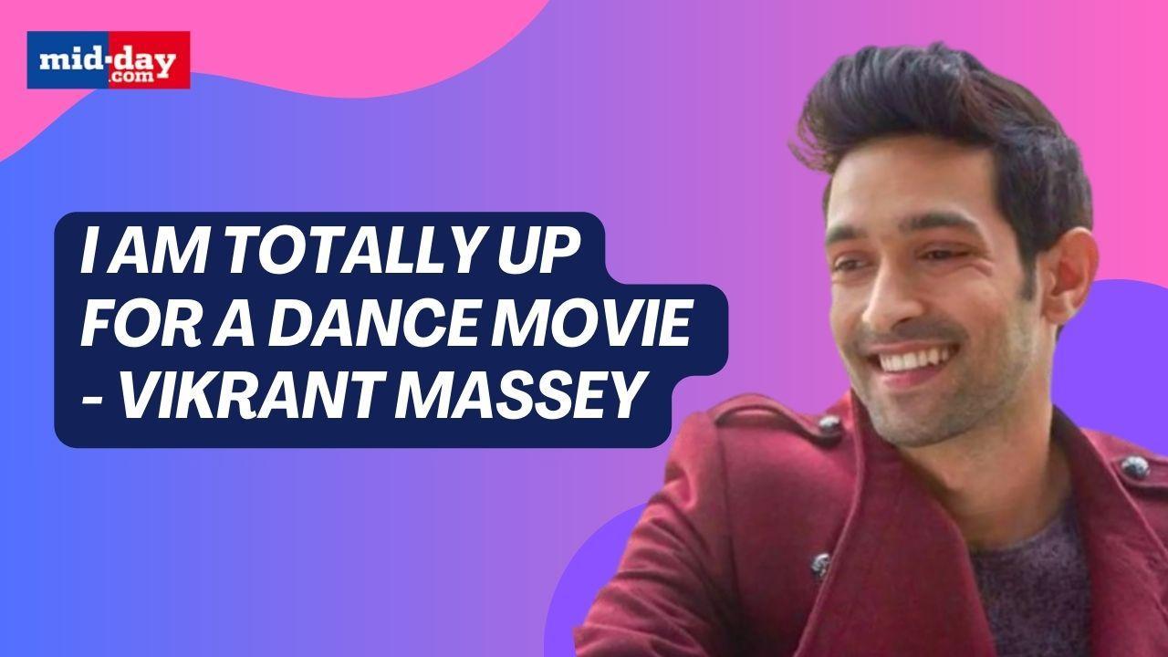 Vikrant Massey: I focused so much on acting that people forgot I can dance