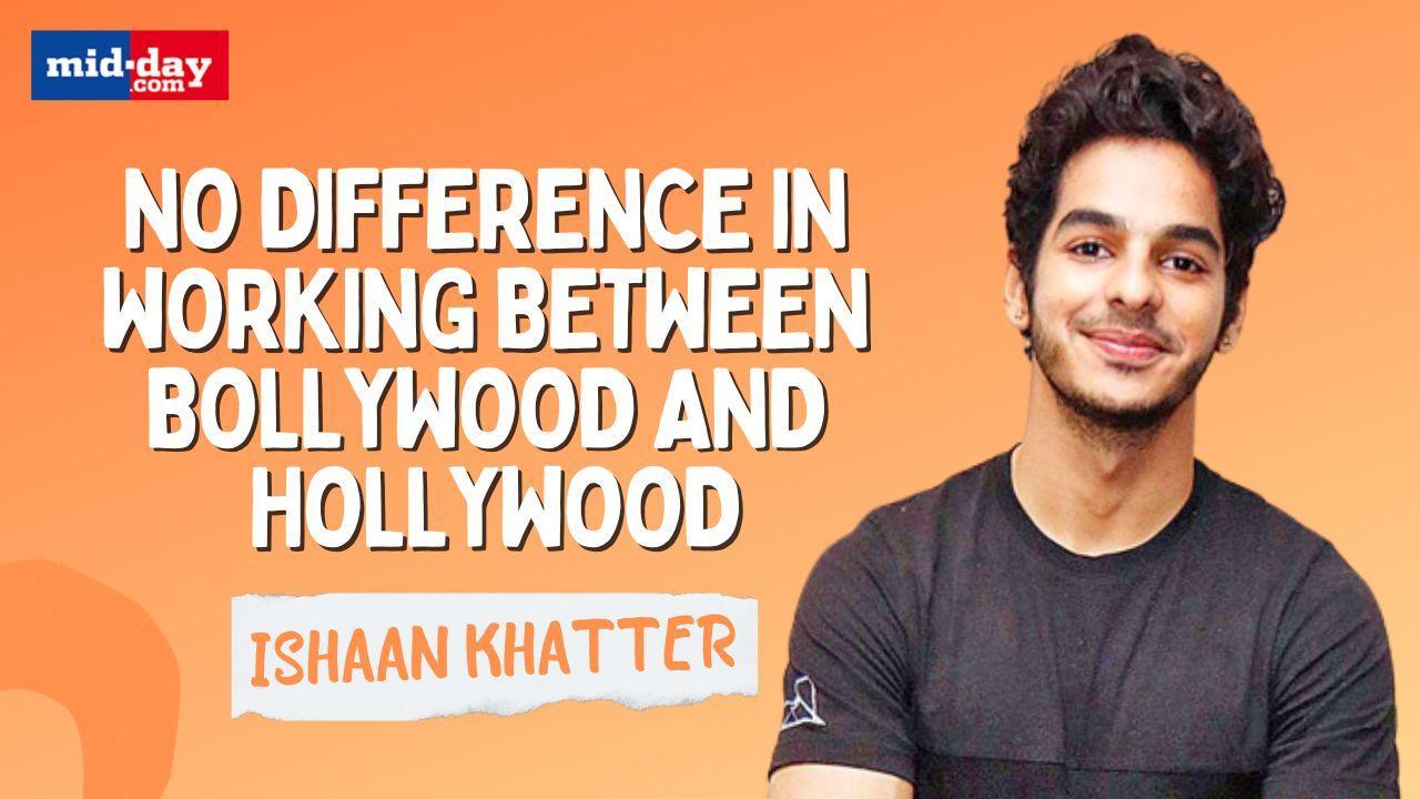 Ishaan Khatter opens up on working in Hollywood debut project