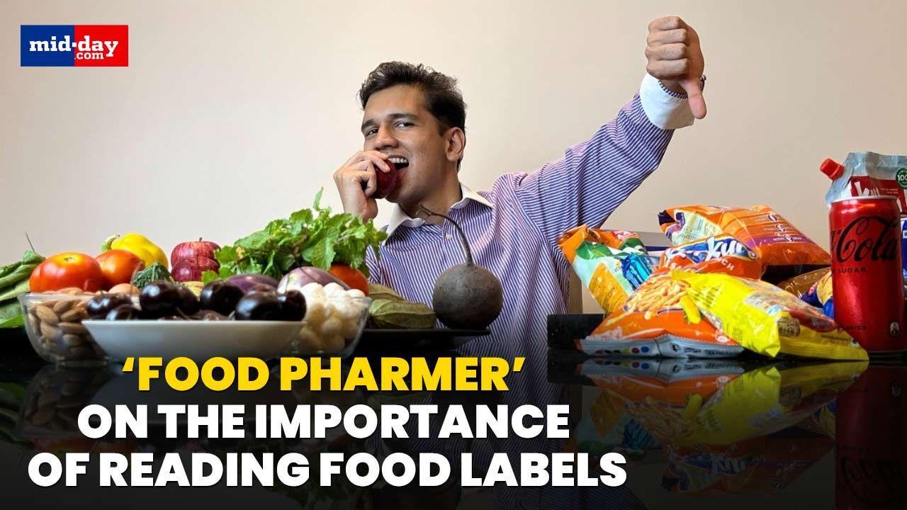 Revant Himatsingka aka 'Food Pharmer' on the importance of reading food labels