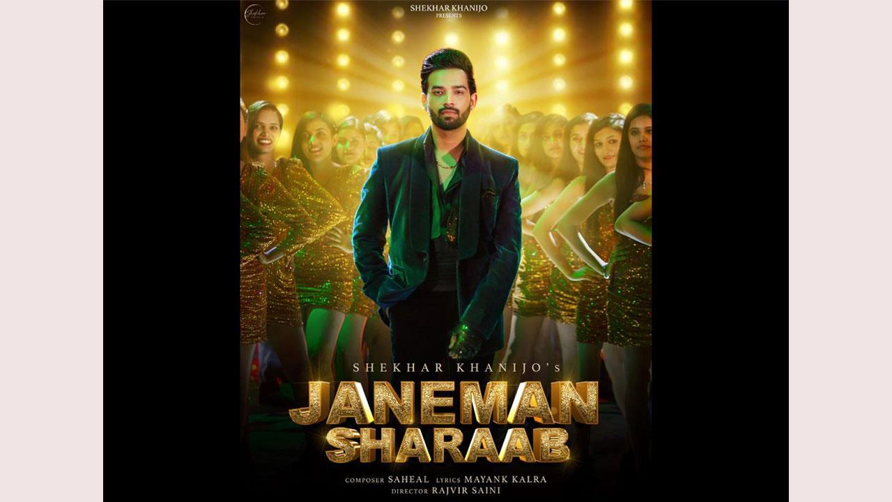 Raise your glasses and your spirits with Shekhar Khanijo's latest release 'Janeman Sharaab