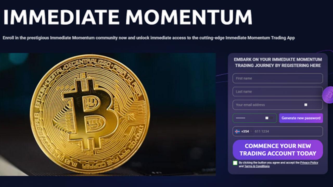 Immediate Momentum Reviews SCAM Exposed by Traders UK, Australia, Canada, USA