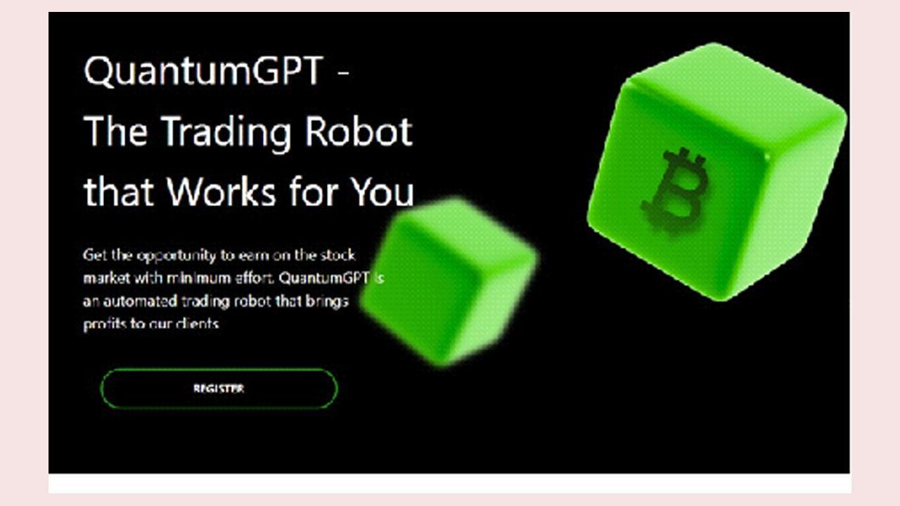 Quantum GPT Trading Bot Legit or Scam? Is QuantumGPT Really Work, How to Use and 2023 Official Website Guide for Beginners!