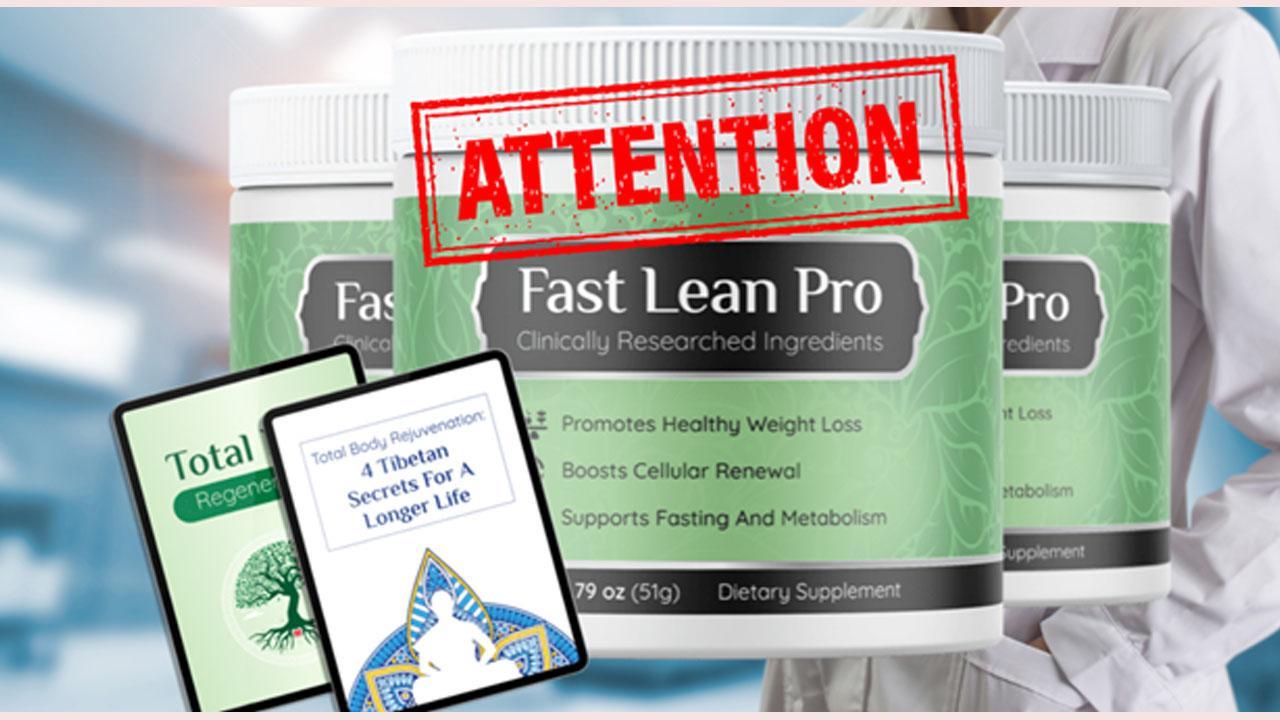 Fast Lean Pro Reviews (DOCTOR'S URGENT MESSAGE!) Risky or Revolutionary Weight Loss Breakthrough? Fast Lean Pro Reviews & Consumer Reports