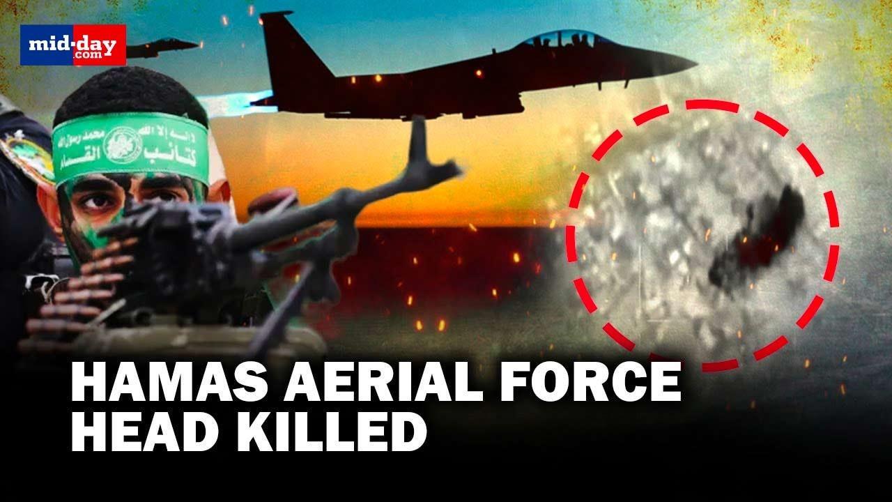 Israel-Hamas conflict: Israeli fighter claims life of Hamas' aerial system head
