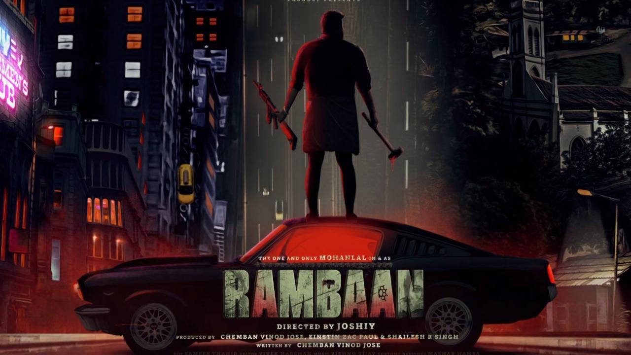 Rambaan: Mohanlal reunites with Joshiy for actioner; wields hammer, gun in motion poster