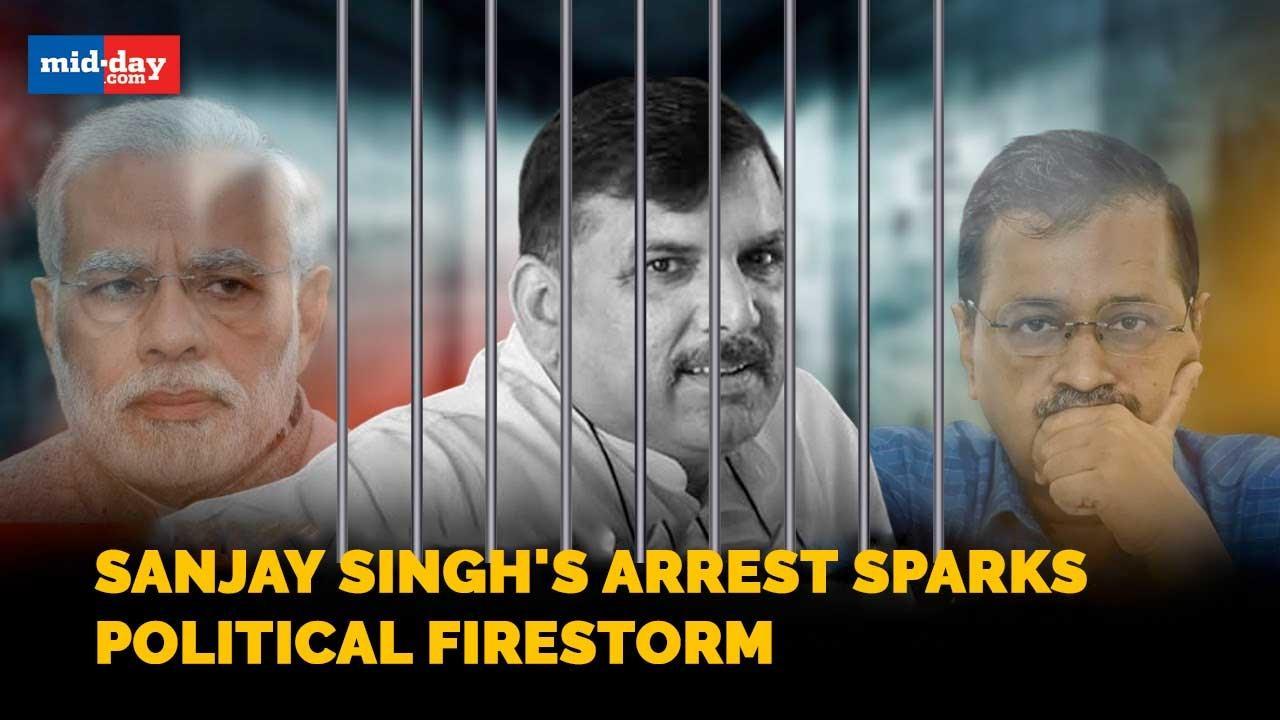 MP Sanjay Singh arrested in Delhi Liquor Case, AAP supporters revolt