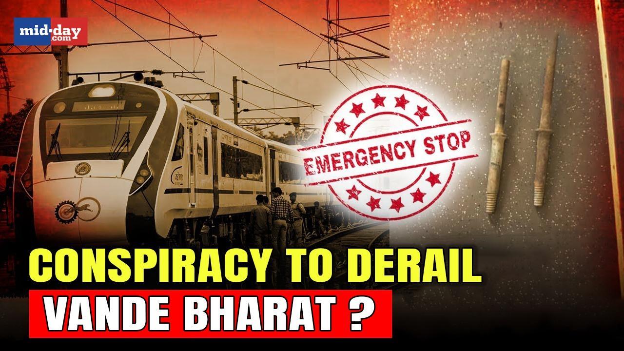 Vande Bharat train makes emergency stop after iron rods, stones spotted on track