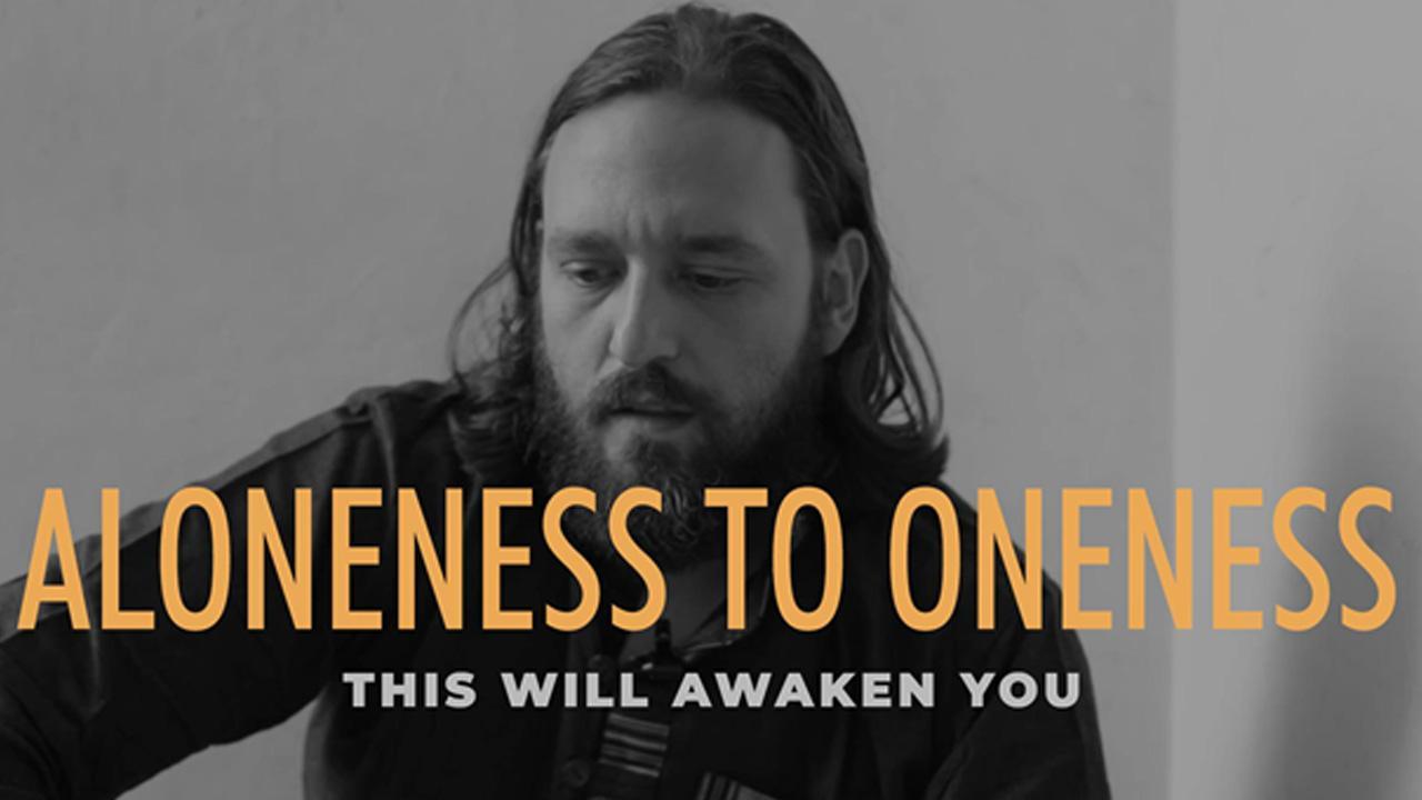 Aloneness to Oneness the Biggest Spiritual Film of All Time?