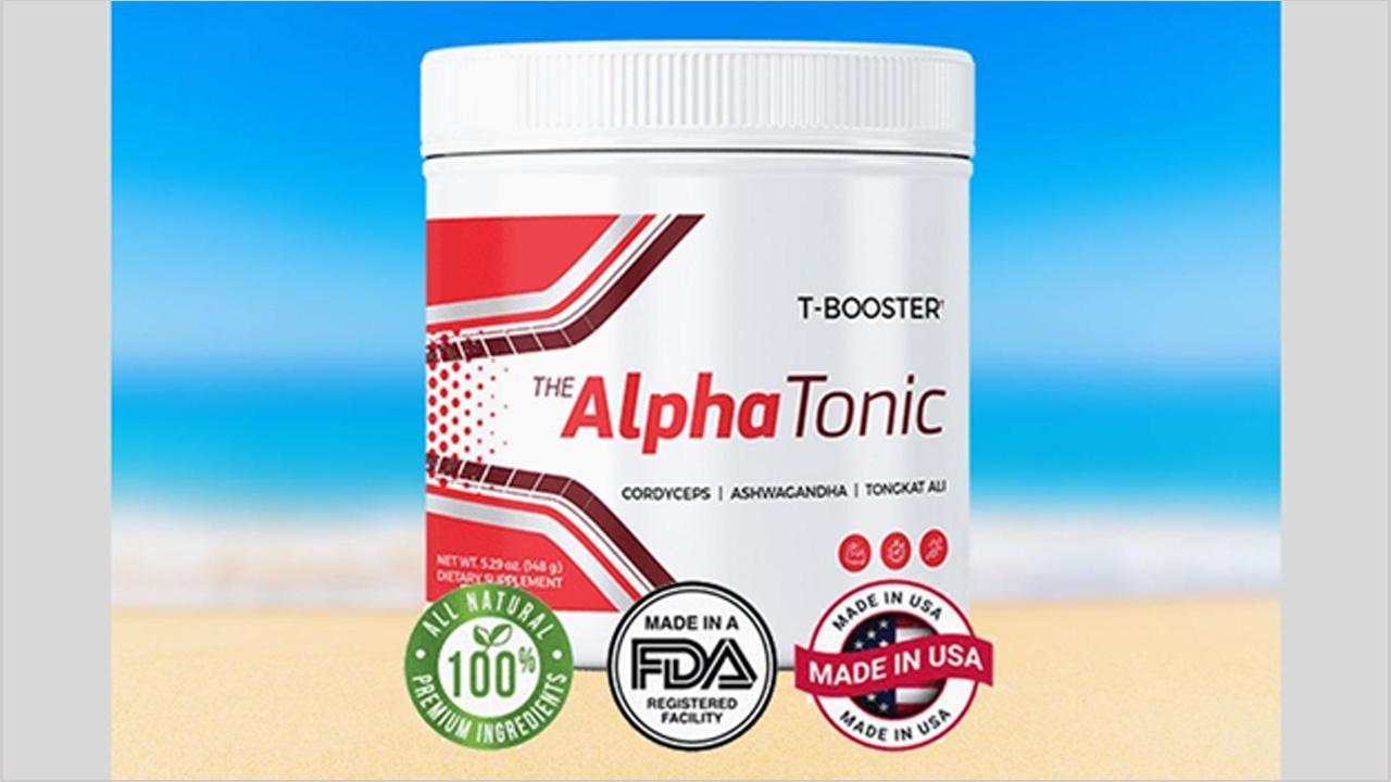 Alpha Tonic Reviews (2023 User Opinions And Expert Evaluations) Does It Work for Men or Any Customer Reviews?