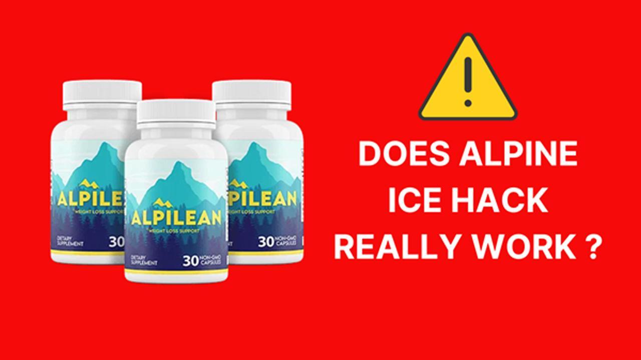 Alpine Ice Hack Weight Loss Reviews (NEW WARNING 2023) - Does Alpilean Work?