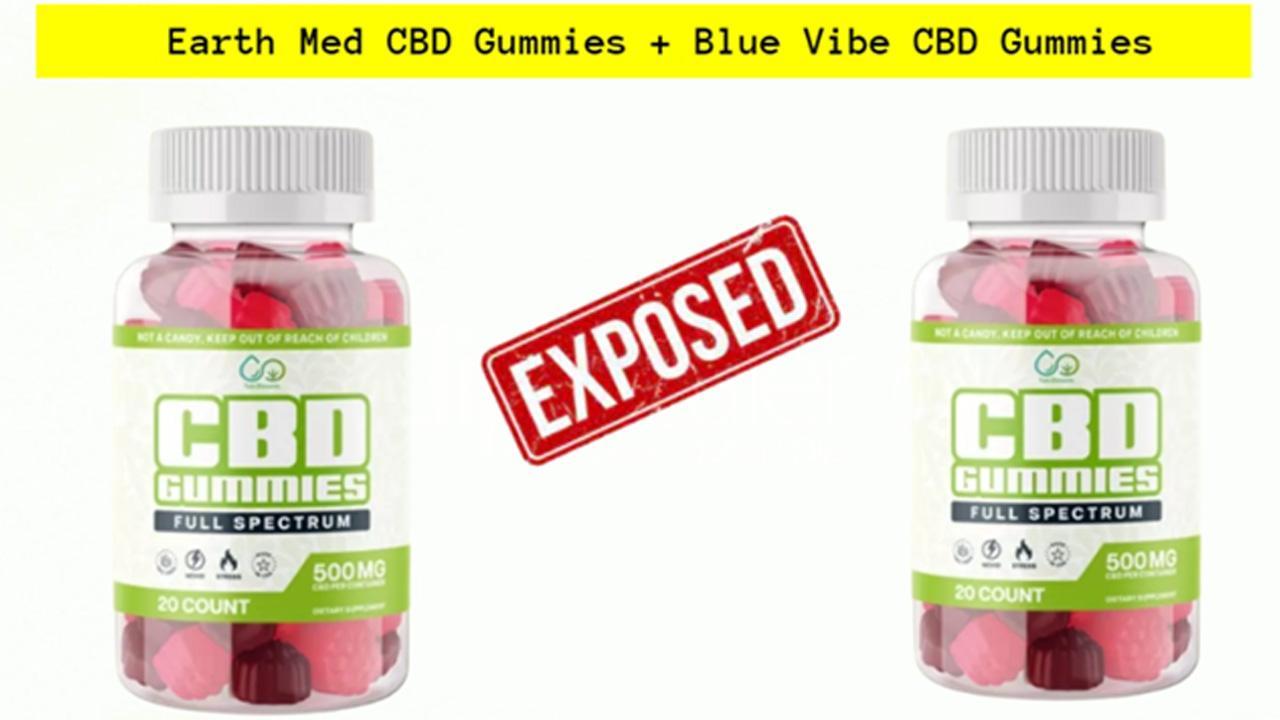 Blue Vibe CBD Gummies Reviews (EarthMed CBD Gummies) - Where To Buy At Amazon Legit Price? Official Consumer Website!