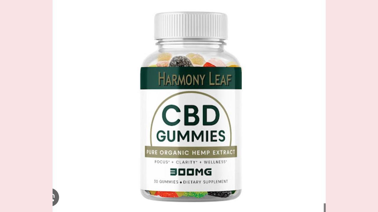 Harmony CBD Gummies Reviews [Customer Reviews 2023] Best Harmony Leaf CBD