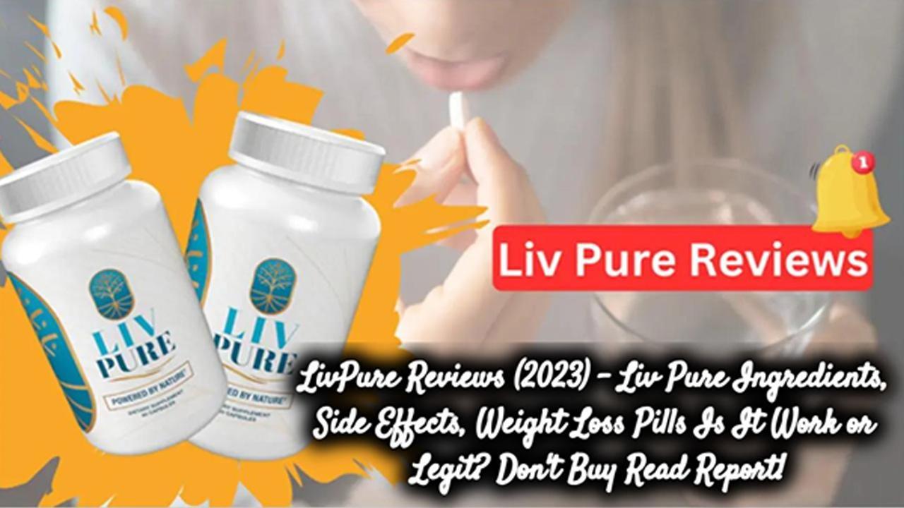 Liv Pure Reviews 2023 - What is Liv Pure? Honest Buyer Beware Consumer Warning!