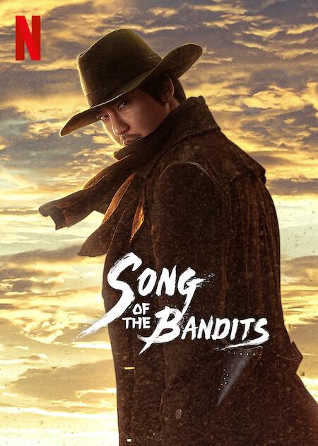 Song of Bandits - Streaming on NetflixSet in 1920, 