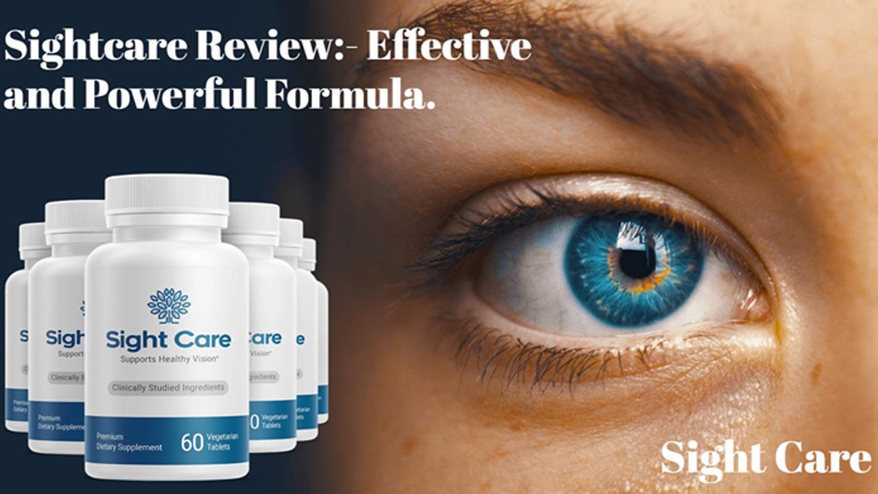 SightCare Reviews (Controversial Scam 2023) Sight Care Pills Supplement Ingredients Fake & SightCare Opticians Reddit Amazon | Read Benefit Before Buy?