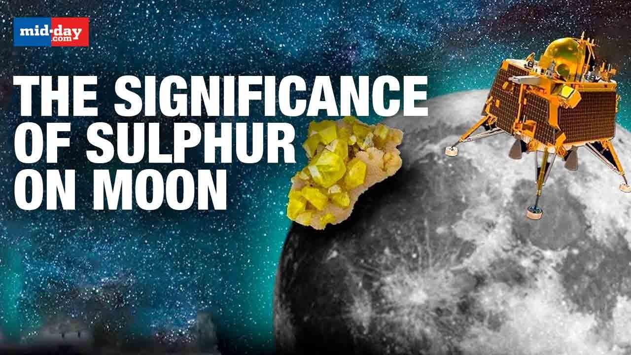 Chandrayaan-3: What is the significance of finding sulphur on the moon?