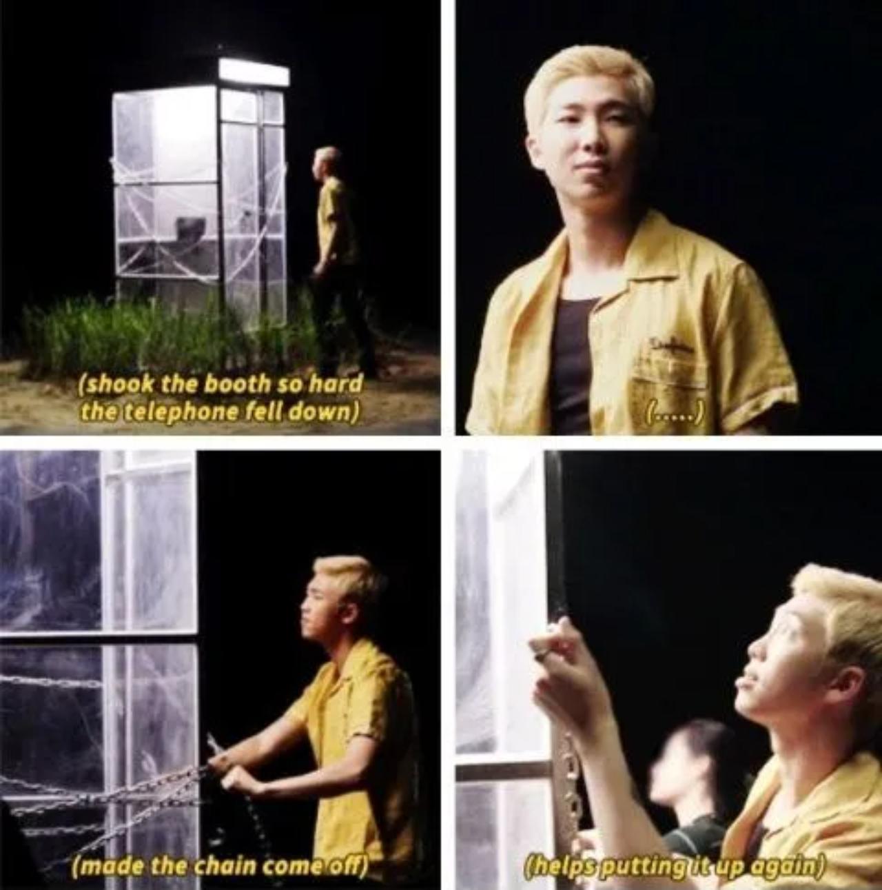 While shooting for a music video, Namjoon was supposed to slam into the phone booth in mock frustration. However, he ended up doing it with such vigour that the phone prop positioned inside fell to the floor - and he ended up unravelling the chain