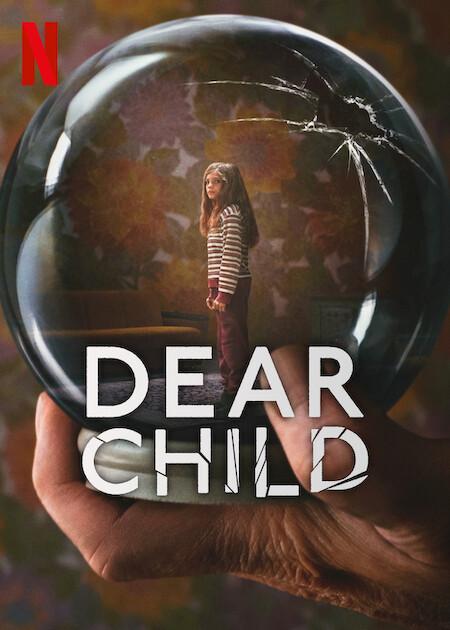 Dear Child TV Series (7th September - Netflix)If you're a fan of thrilling content, mark your calendars for the release of 