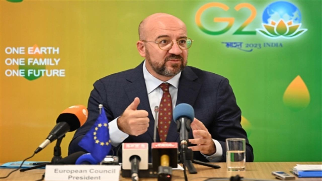 President of European Council Charles Michel said this a day ahead of the G2O summit being hosted by India.