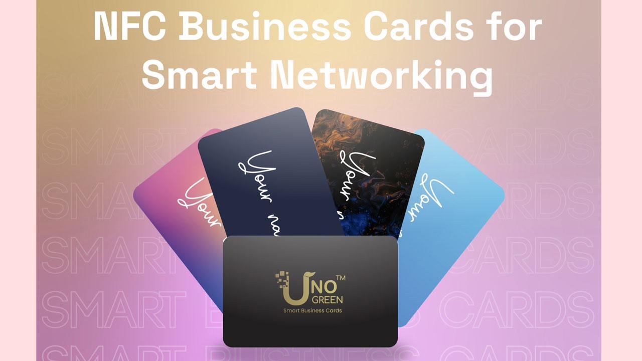 Why NFC Business Cards are the Future: A Look with UnoGreen and Mr. Sagar Punwani