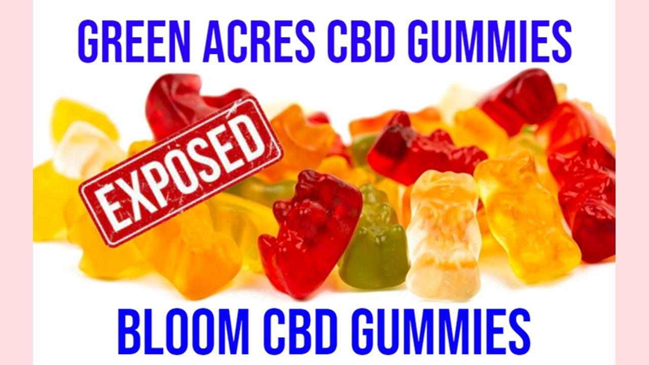 Bloom CBD Gummies (Green Acres CBD Gummies) 2024 Reviews Report Green CBD Gummies Real Or Fake Read Green Acre CBD Before Buy?