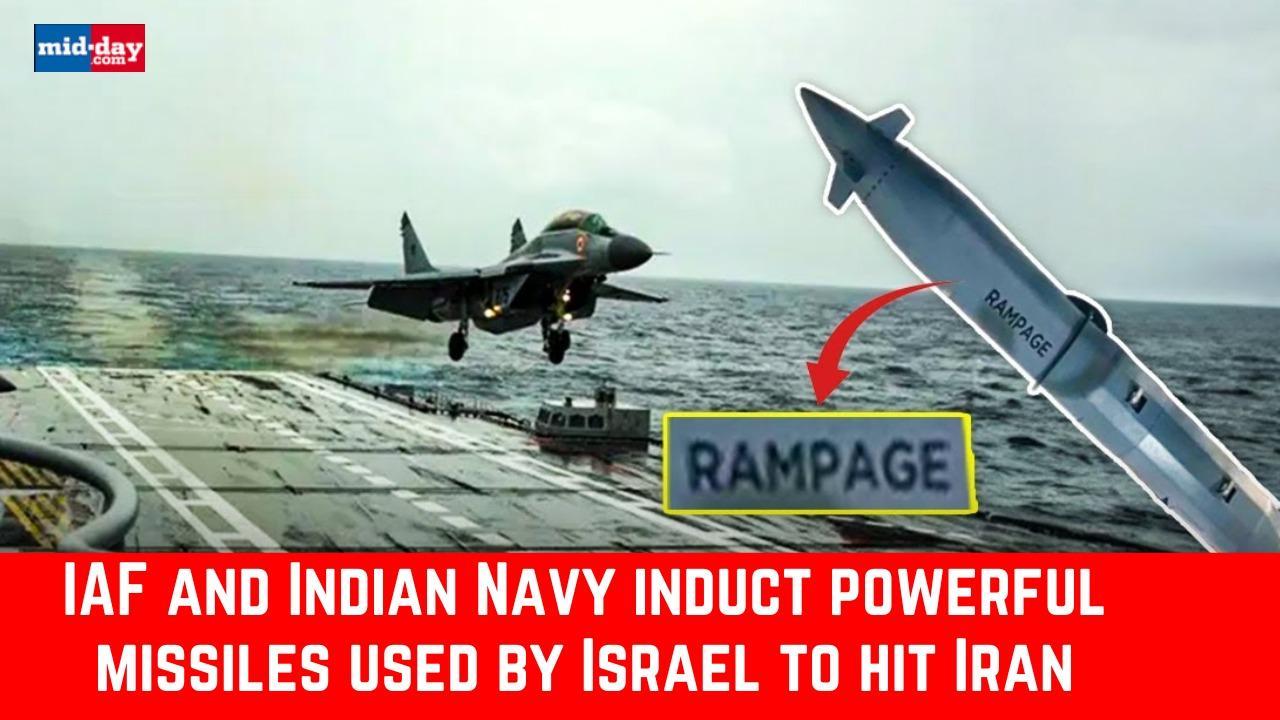 IAF and Indian Navy induct powerful missiles used by Israel to hit Iran