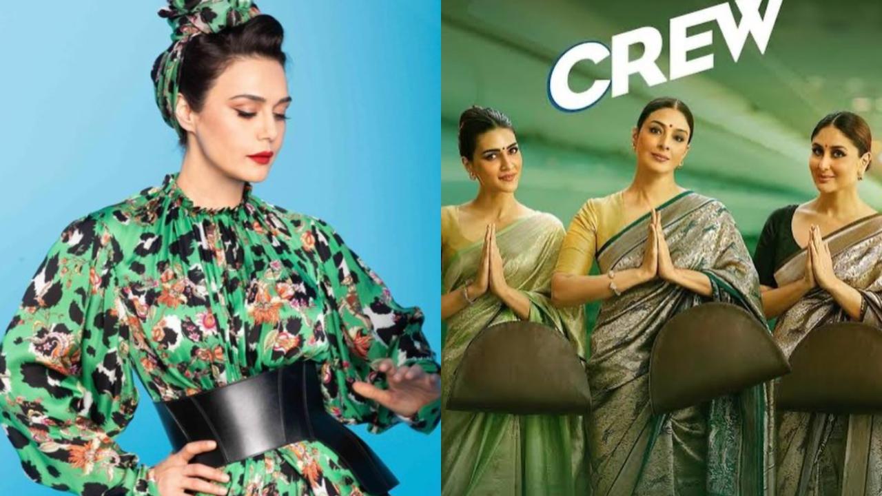 Preity Zinta praises Kareena Kapoor, Tabu, and Kriti Sanon starrer 'Crew'
