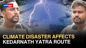 Cloudbursts, landslides & other natural disasters affect Kedarnath Yatra Route