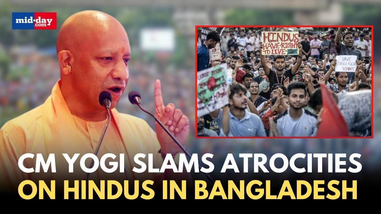 Bangladesh unrest: CM Yogi condemns atrocities done on Bangladeshi Hindus