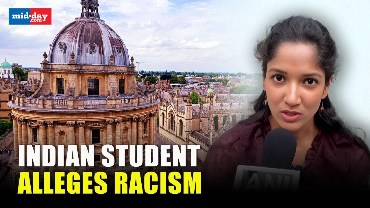 Oxford University: Indian student alleges racism, harassment in UK