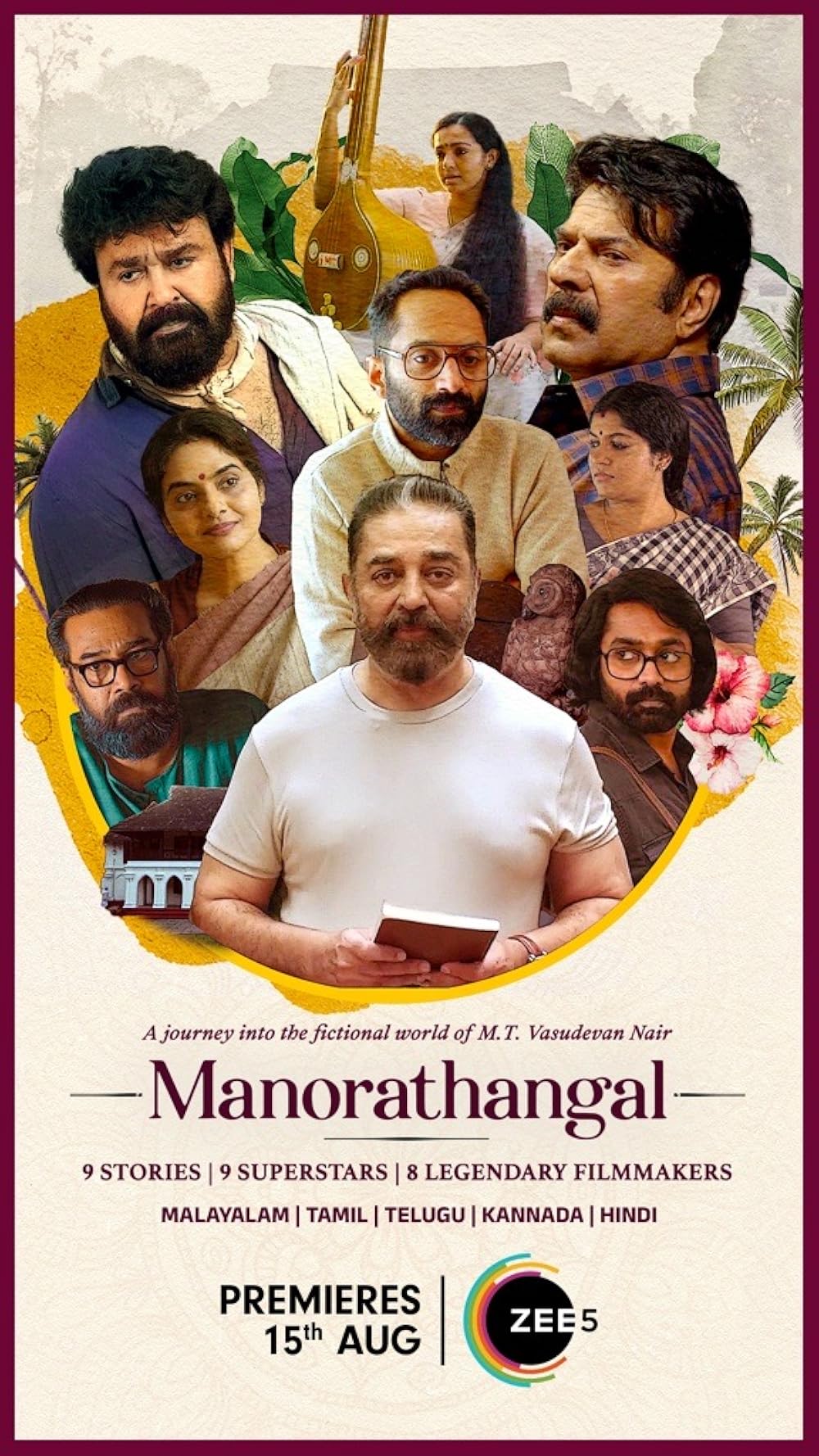 Manorathangal (ZEE5) - August 15It is based on nine stories written by the MT Vasudevan Nair, a legendary author in modern Malayalam literature. 