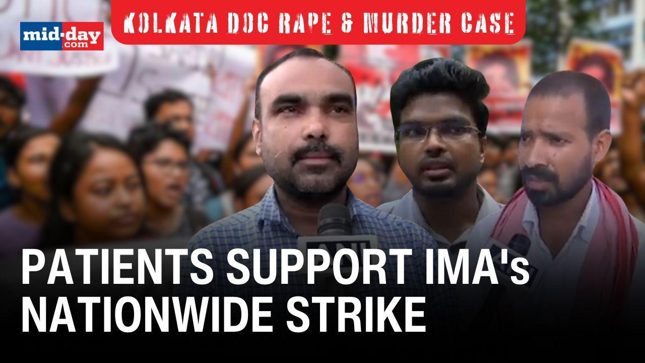 Kolkata murder horror: Patients stand in support with doctors - WATCH