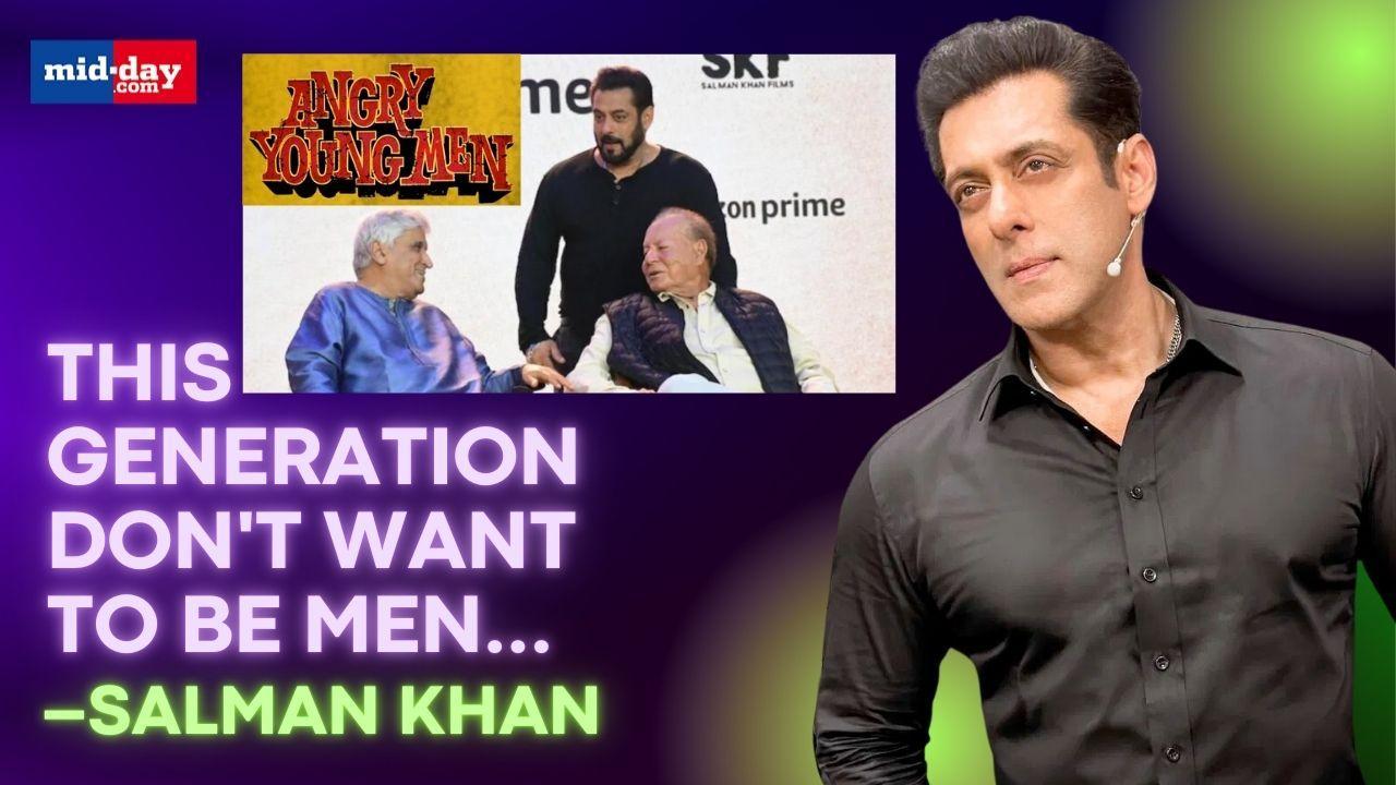 Salman Khan: 'Men Today Don't Want To Be Men' | Watch | Angry Young Men