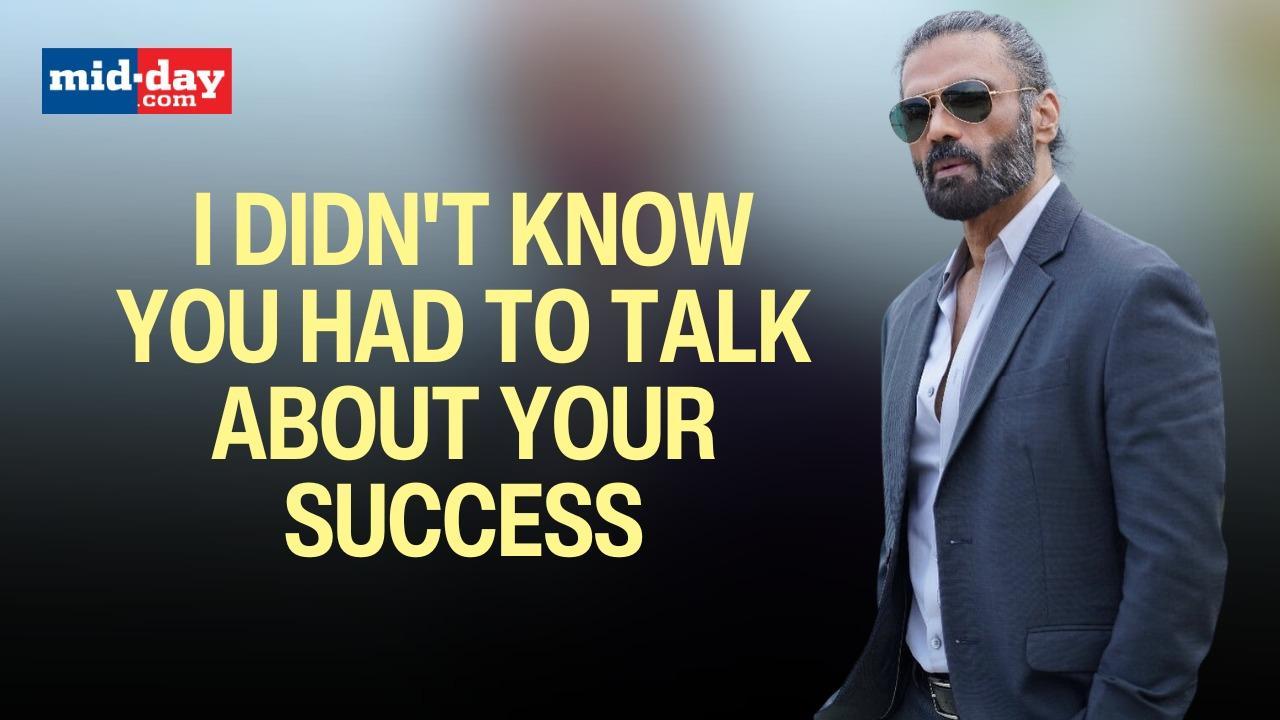 Suniel Shetty opens up about how he battled the highs and lows of fame