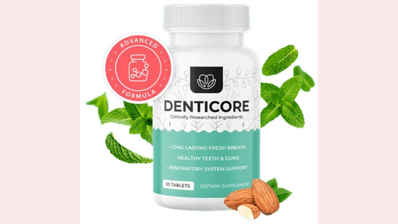 Denticore Reviews - Does It Work? Ingredients, Benefits and Where to Buy? Must 