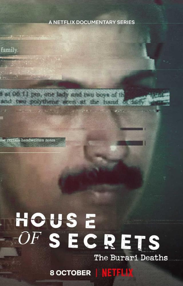 `House of Secrets` is a three-part series revolving around the true story of the deaths of 11 members of the same family in Delhi`s Burari area