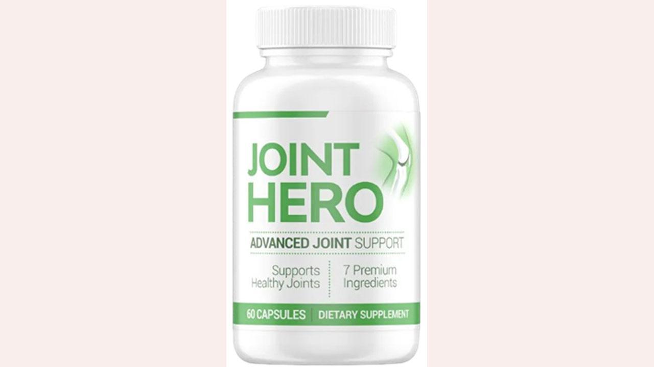 Joint Hero Reviews - Does It Work? Ingredients, Benefits and Where to Buy? Must 