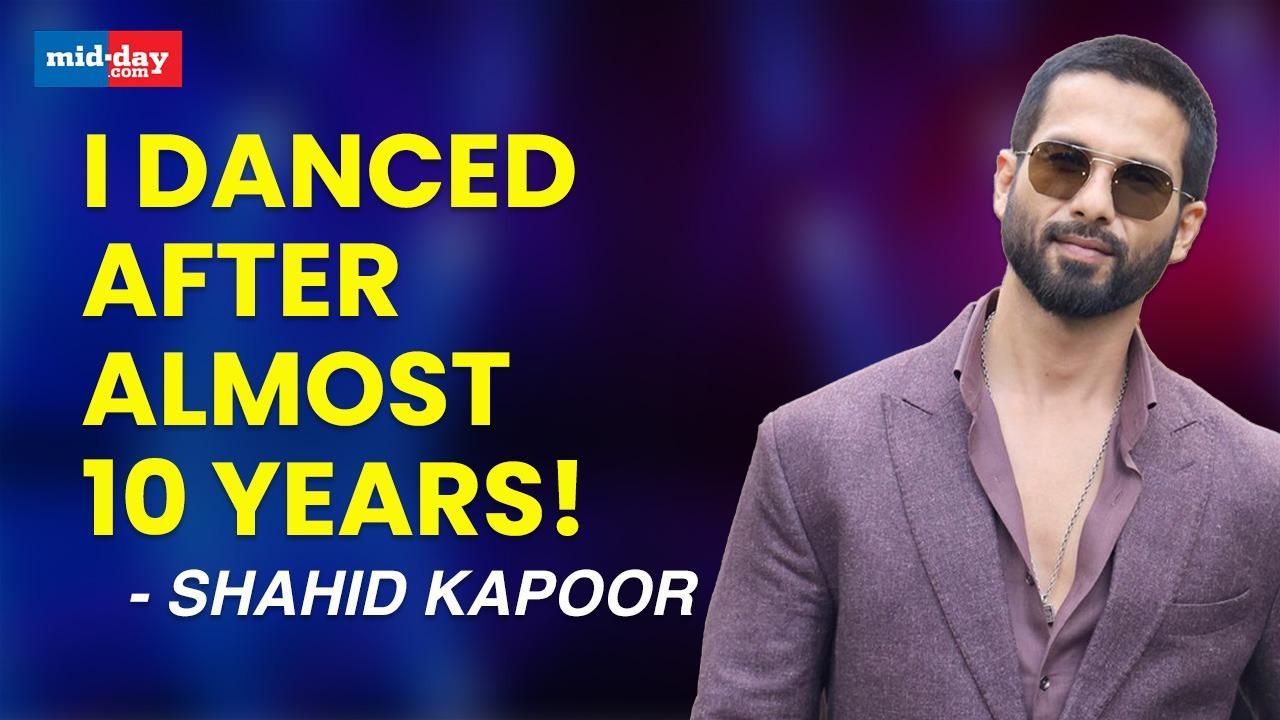 Shahid Kapoor On Dancing After 10 Years & How He Loves It