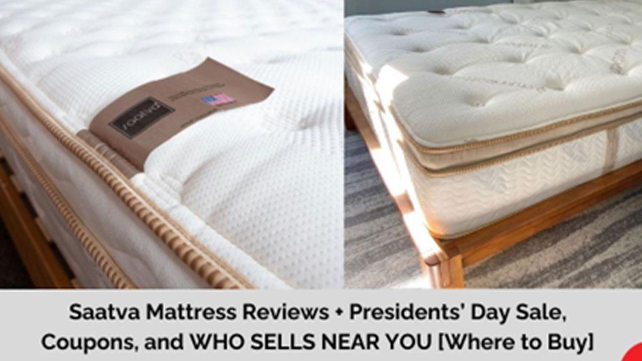 Saatva Presidents’ Day Sale, Coupons, and WHO SELLS NEAR YOU [Where to Buy]