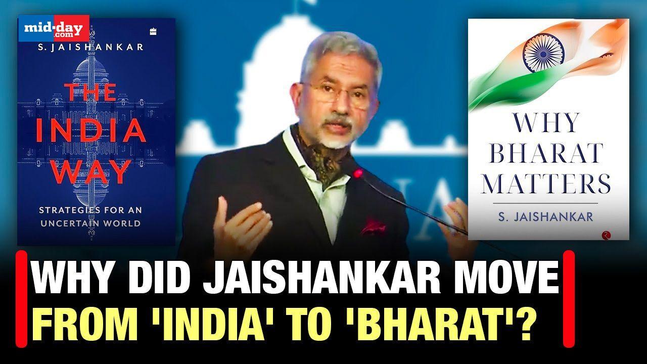 Jaishankar reveals reason for shift from 'India' to ‘Bharat’