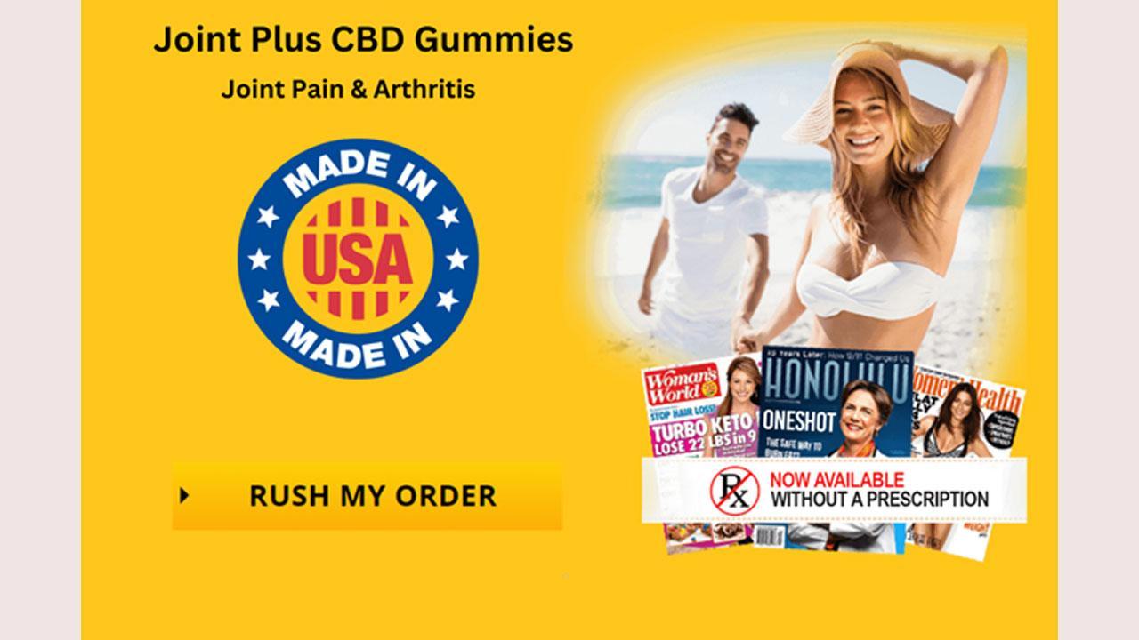 Joint Plus CBD Gummies (Shocking Side Effects) Joint Plus CBD Reviews 2024 