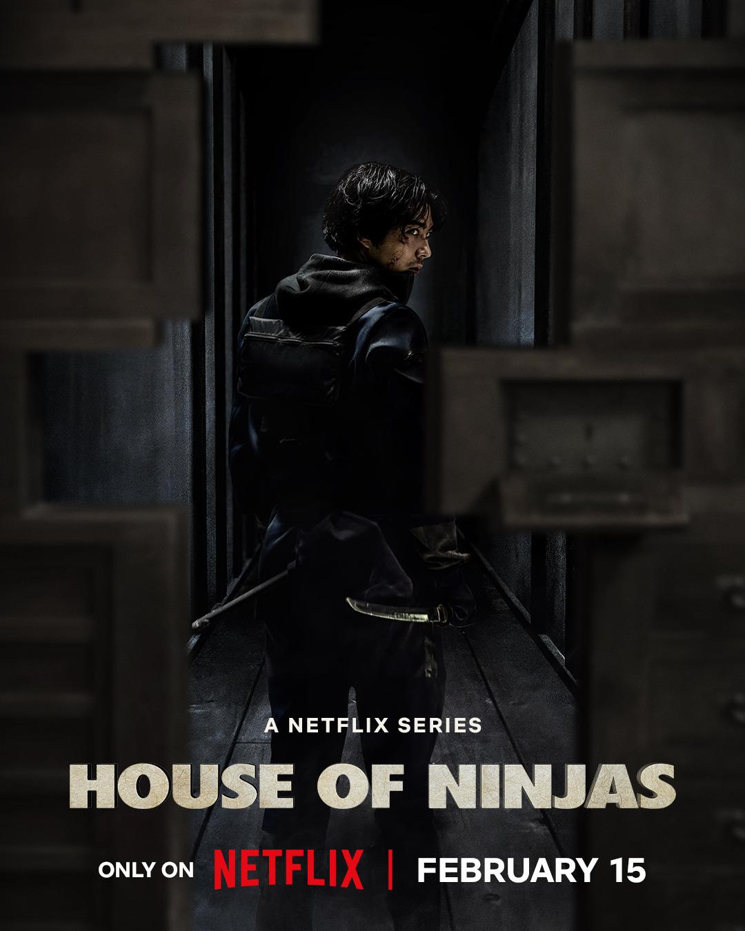 House of Ninjas (February 15) - Streaming on NetflixHouse of Ninjas is a Japanese drama that zeroes in on the Tawara family, the last surviving ninja clan. After leaving behind their roots due to a past incident, this dysfunctional family must return to shadowy missions and confront the greatest crisis in Japanese history threatening to destabilise the nation.