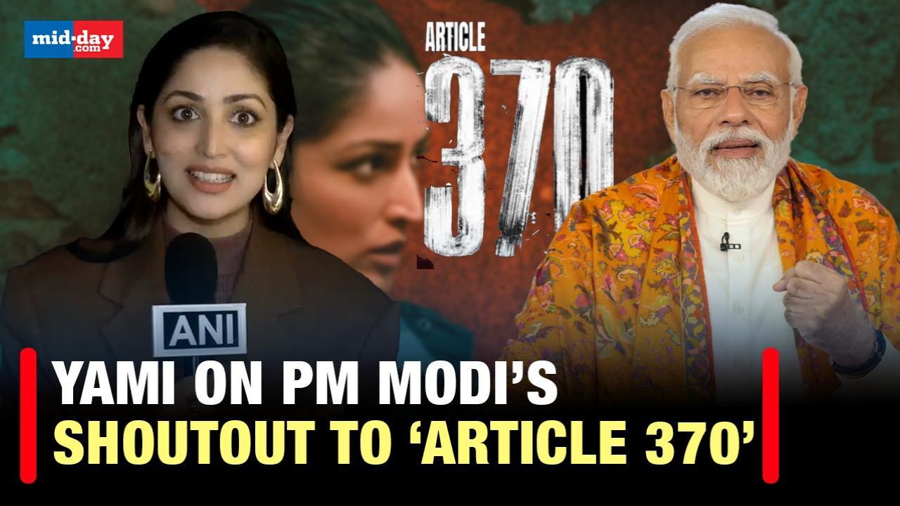 Yami Gautam Reacts After PM Modi Mentions 'Article 370' In Speech