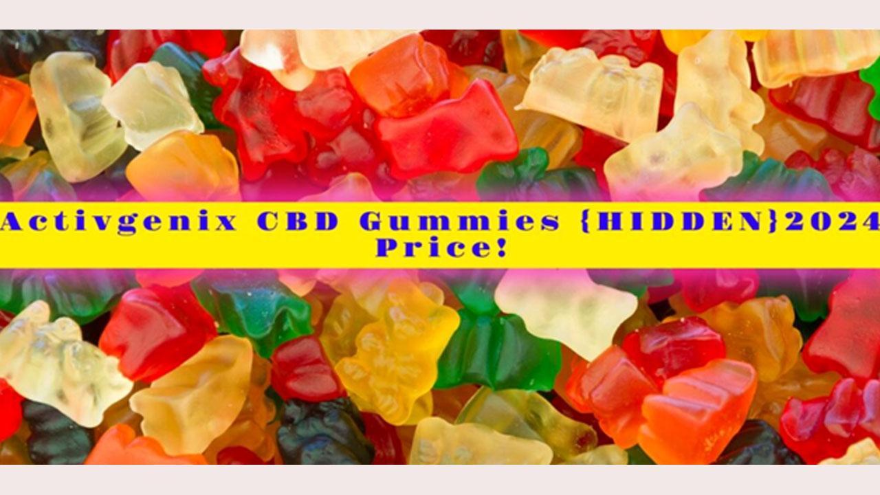 Activgenix CBD Gummies 