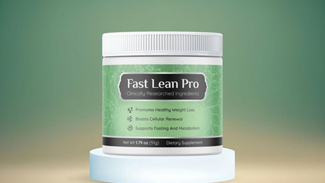 Fast Lean Pro Reviews (Critical Customer Warning!) Clinically Proven Weight Loss Formula Or Just Official Website Claims?