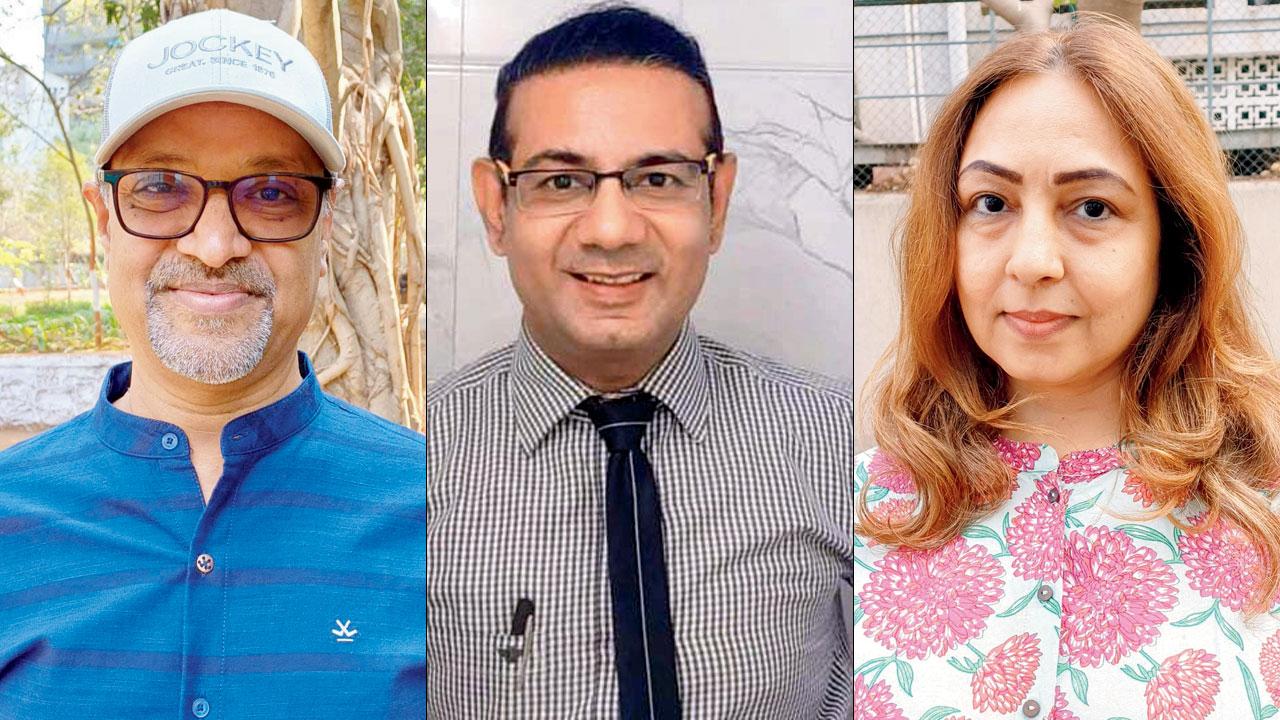 (From left) Ghatkopar residents Pramod Goyal; Dr Anuj Shrivastava; Nupur Sanghavi. Pics/Rajesh Gupta