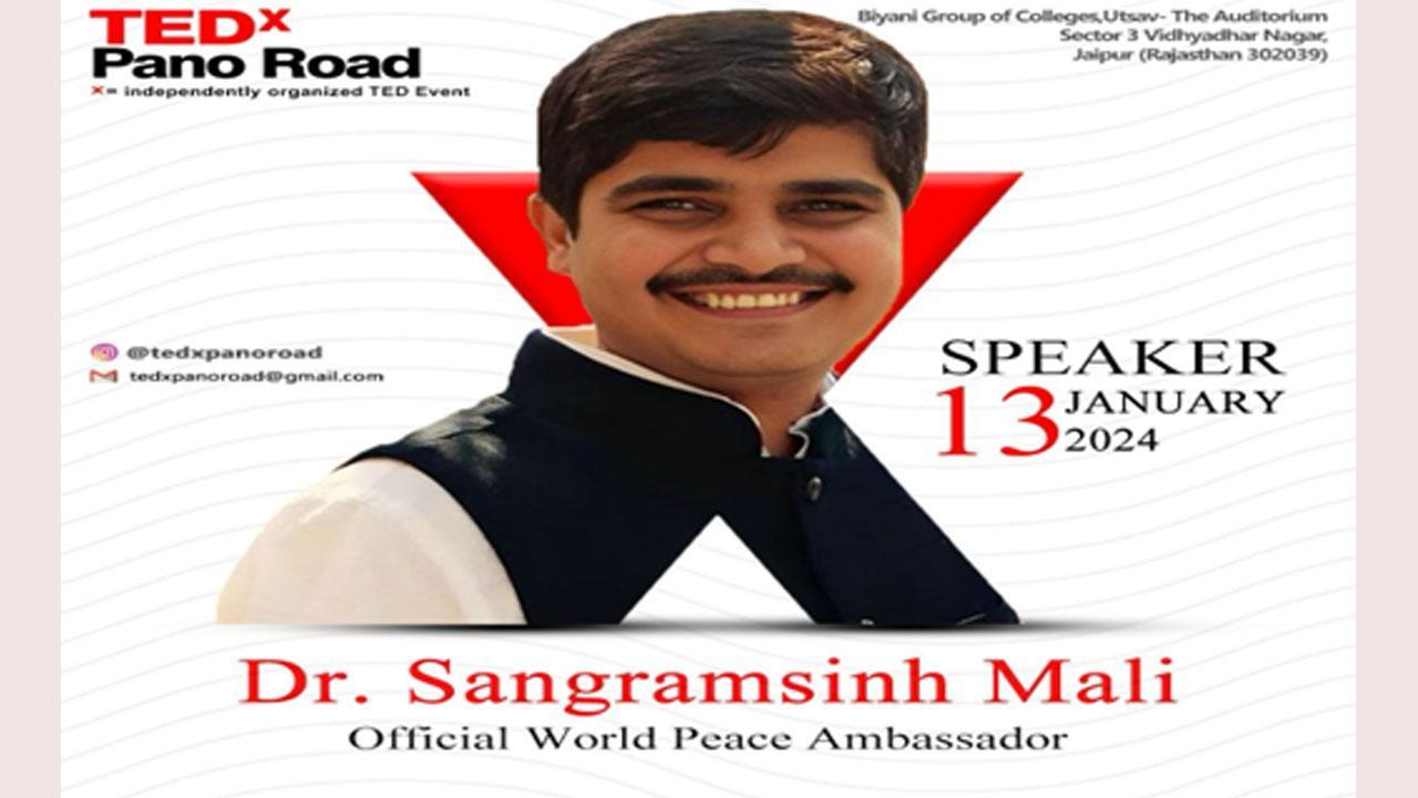 TEDx Jaipur Spotlights Dr. Sangramsinh Mali, Official World Peace Ambassador