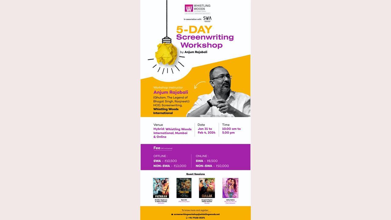 Whistling Woods International presents Annual 5-Day Screenwriting Workshop by Anjum Rajabali